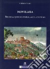 Novilara. Tremila anni di storia, arte, cultura libro