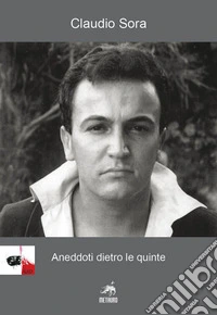 Aneddoti dietro le quinte