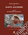 Della politica di Dante Alighieri. Discorso di Terenzio Mamiani (rist. anast.) libro