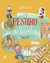 Pesaro tutta da scoprire. Guida curiosa della città libro