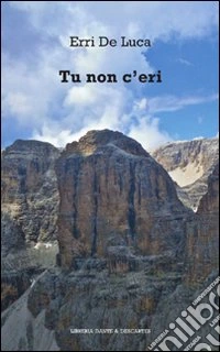 Tu non c'eri