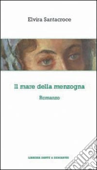 Il mare della menzogna