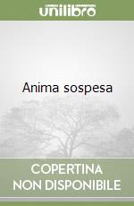 Anima sospesa