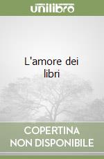 L'amore dei libri