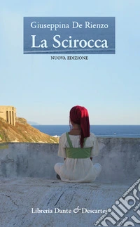 La scirocca. Nuova ediz. libro