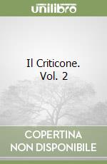 Il Criticone. Vol. 2 libro