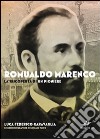 Romualdo Marenco. La riscoperta di un pioniere. Ediz. illustrata libro