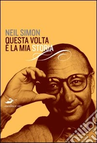 Questa volta è la mia storia