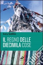 Il regno delle diecimila cose