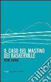 Il caso del mastino dei Baskerville libro