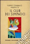 Il club dei simpatici libro