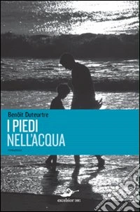 I piedi nell'acqua