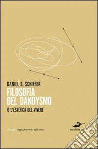 Filosofia del dandysmo