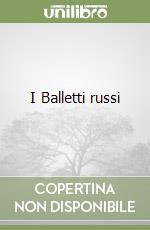 I Balletti russi libro