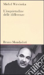 L'inquietudine delle differenze libro