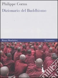 Dizionario del buddhismo libro