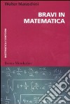 Bravi in matematica libro