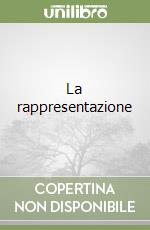 La rappresentazione