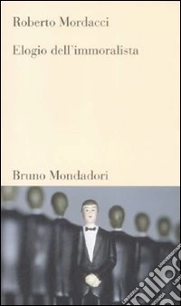 Elogio dell'immoralista