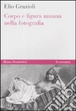 Corpo e figura umana nella fotografia libro