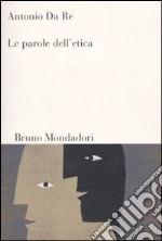 Le Parole dell'etica libro