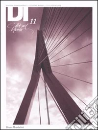 Dialoghi internazionali. Città del mondo. Vol. 11 libro