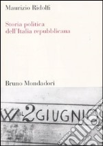 Storia politica dell'Italia repubblicana libro