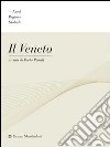 Il Veneto libro di Perulli P. (cur.)