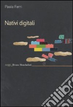 Nativi digitali libro