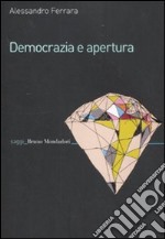 Democrazia e apertura libro