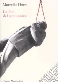La fine del comunismo