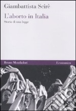 L'Aborto in Italia. Storia di una legge libro