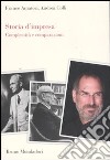 Storia d'impresa. Complessità e comparazioni libro