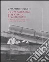 L'autobiografia scientifica di Aldo Rossi. Un'indagine critica tra scrittura e progetto di architettura libro