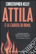 Attila e la caduta di Roma libro usato