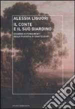 Il conte e il suo giardino. Sguardo ai fondamenti della filosofia di Shaftesbury