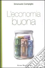 L'economia buona