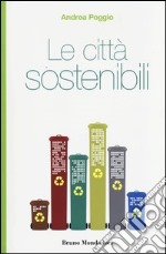 Le città sostenibili libro