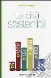 Le città sostenibili libro