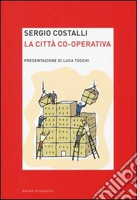 La città co-operativa