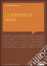 La letteratura latina. Con aggiornamento online