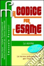 Codice Per L'esame 2011 libro