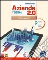 AZIENDA PASSO PASSO 2.0 PRIMO BIENNIO VOL.2 ED.INTERATTIVA libro