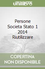 Persone Societa Stato 1 2014 Riutilizzare libro