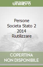 Persone Societa Stato 2 2014 Riutilizzare libro