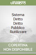 Sistema Diritto Diritto Pubblico Riutilizzare libro