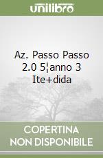 Az. Passo Passo 2.0 5¦anno 3 Ite+dida