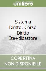 Sistema Diritto. Corso Diritto Ite+didastore