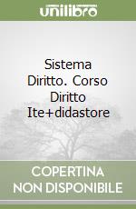 Sistema Diritto. Corso Diritto Ite+didastore libro