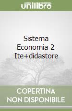 Sistema Economia 2 Ite+didastore libro